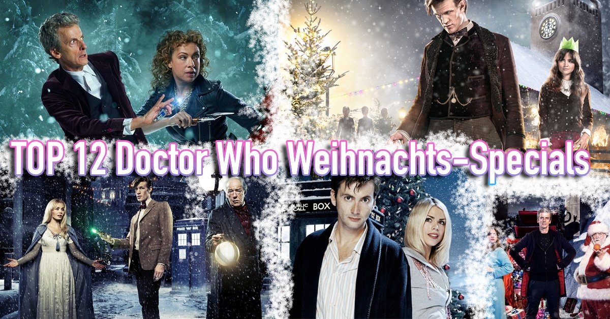 Nerdiges Advent: Top 12 Doctor Who Weihnachts-Specials