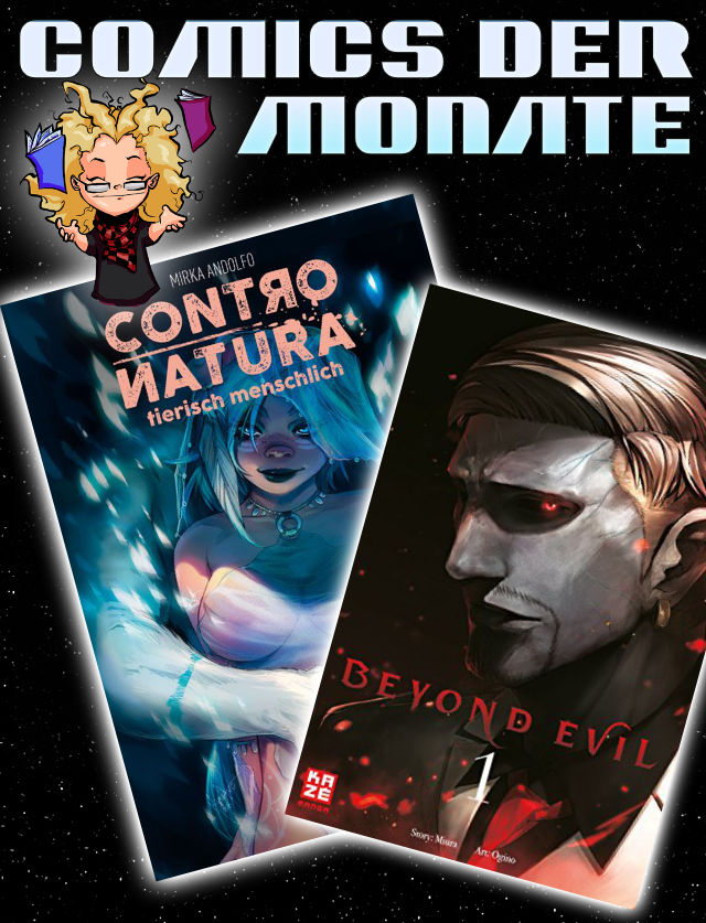Chrissys Comics der Monate: "Beyond Evil" und "Contro Natura"