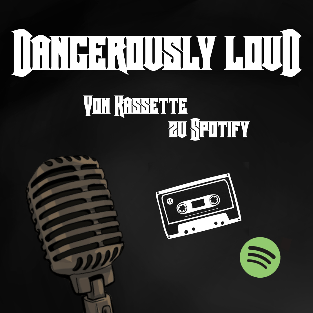 Dangerously Loud #27 – Musikqualität, Nostalgie-Trip und die Rückkehr von Jan - Von Kassette zu Spotify