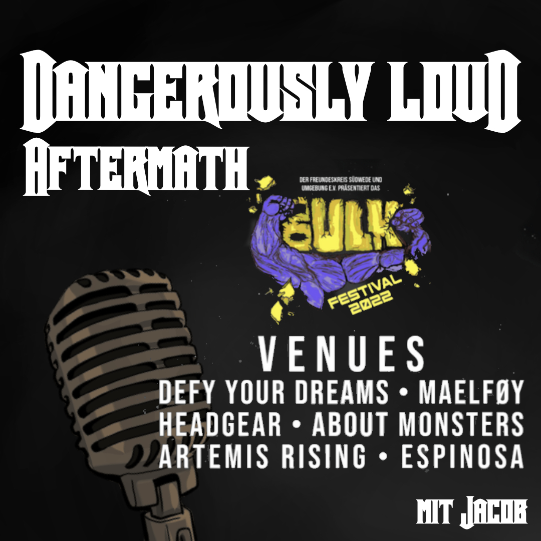 Dangerously Loud #69 – Alle glücklich, geiles Aftervideo & beste Hofparty ever! - BULK Festival Aftermath
