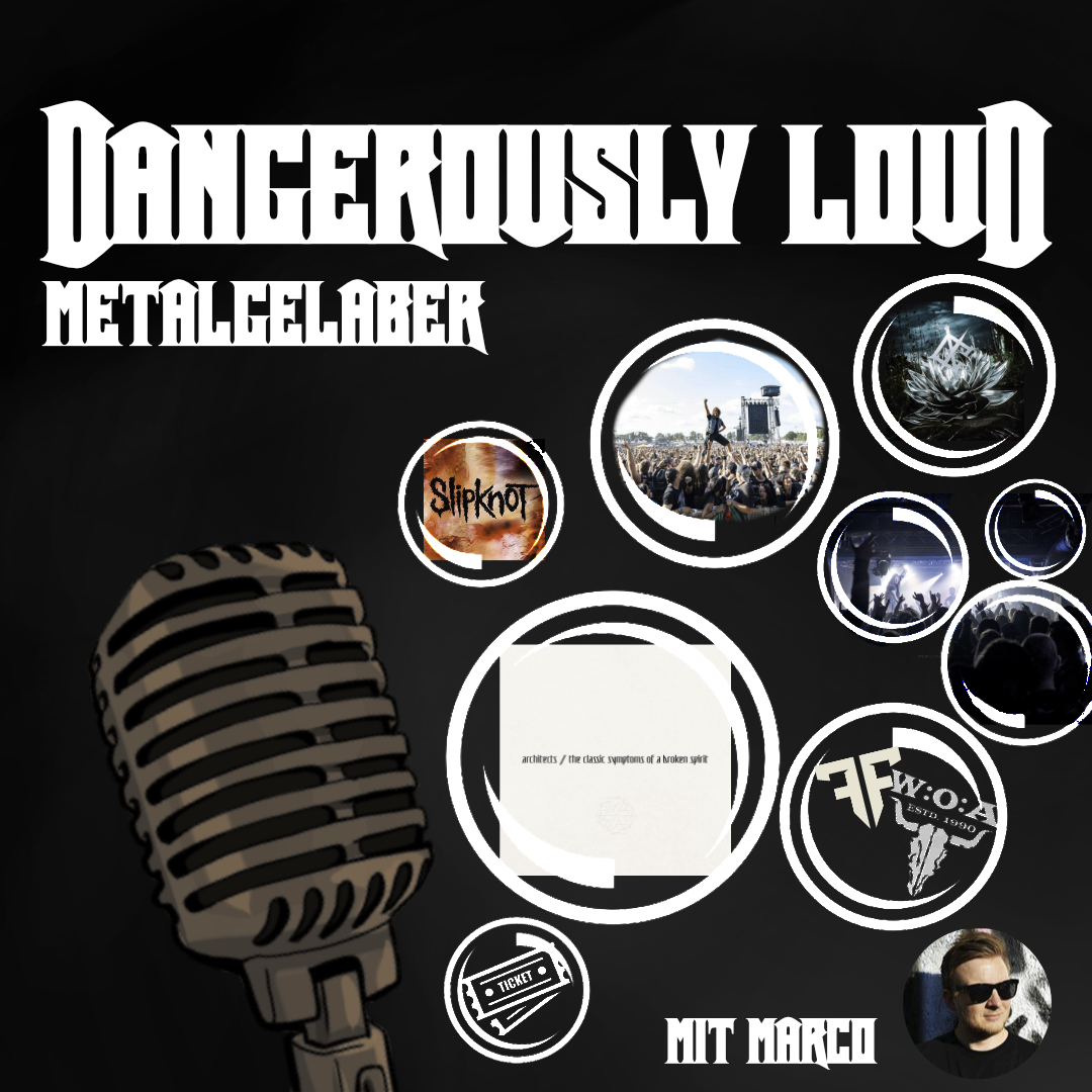 Dangerously Loud #71 – gebrochener Geist, Konzertteufelskreis & Metalsoljanka - Metalgelaber