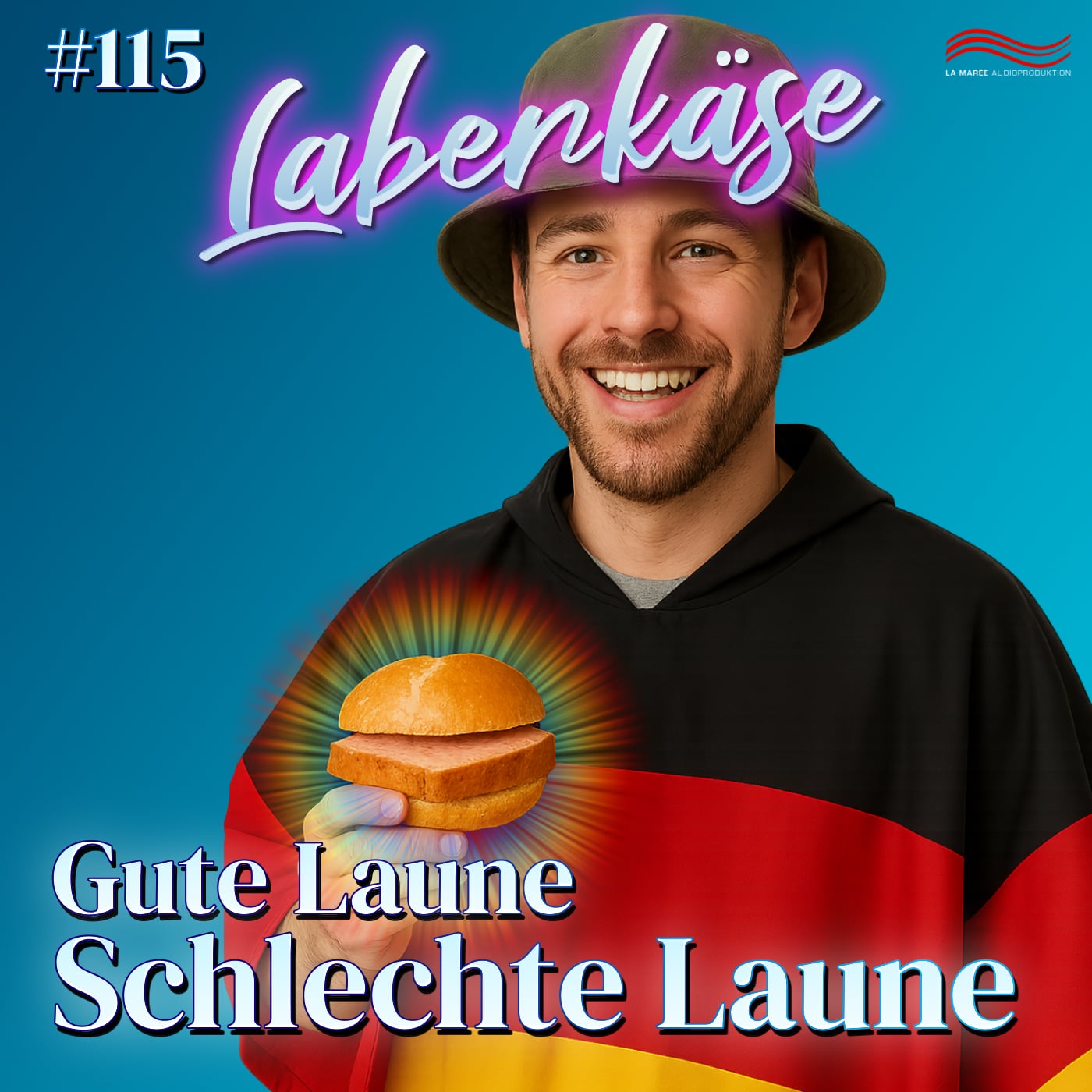 Laberkäse #115 – Gute Laune, Schlechte Laune