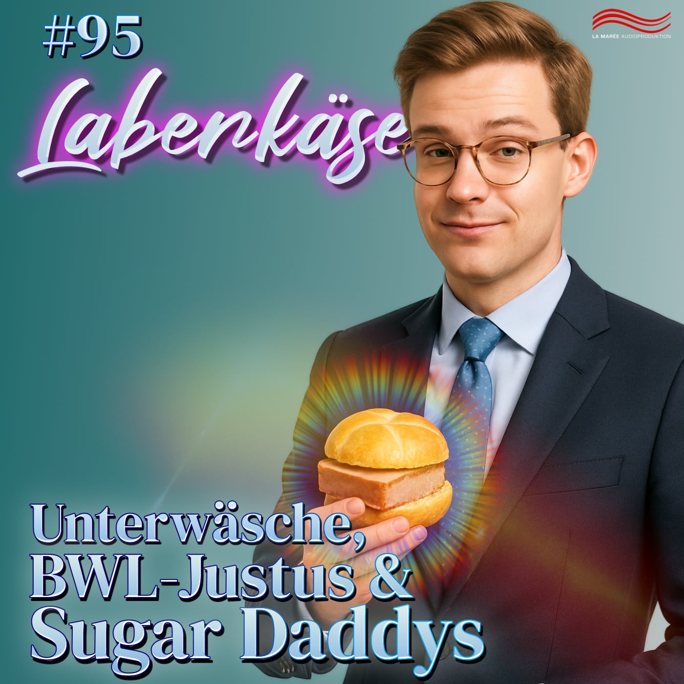 Laberkäse #95 – Unterwäsche, BWL-Justus und Sugar Daddys