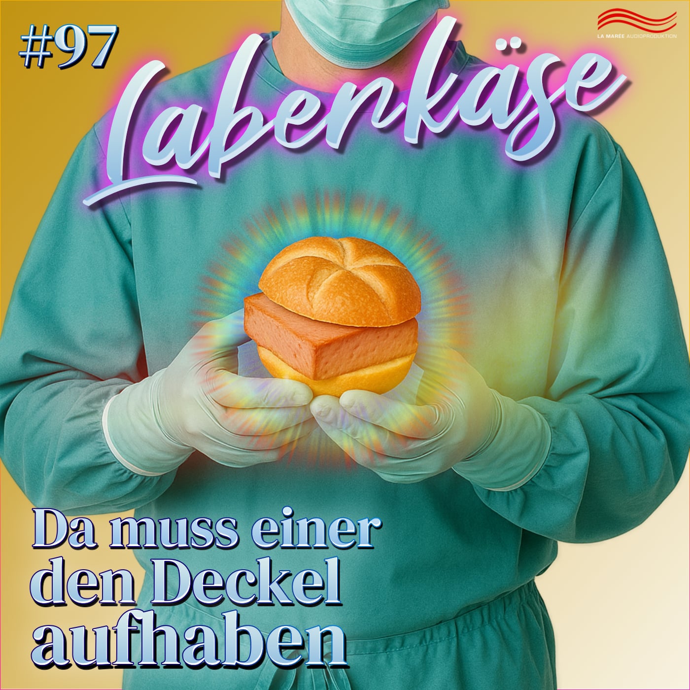 Laberkäse #97 – Da muss einer den Deckel aufhaben