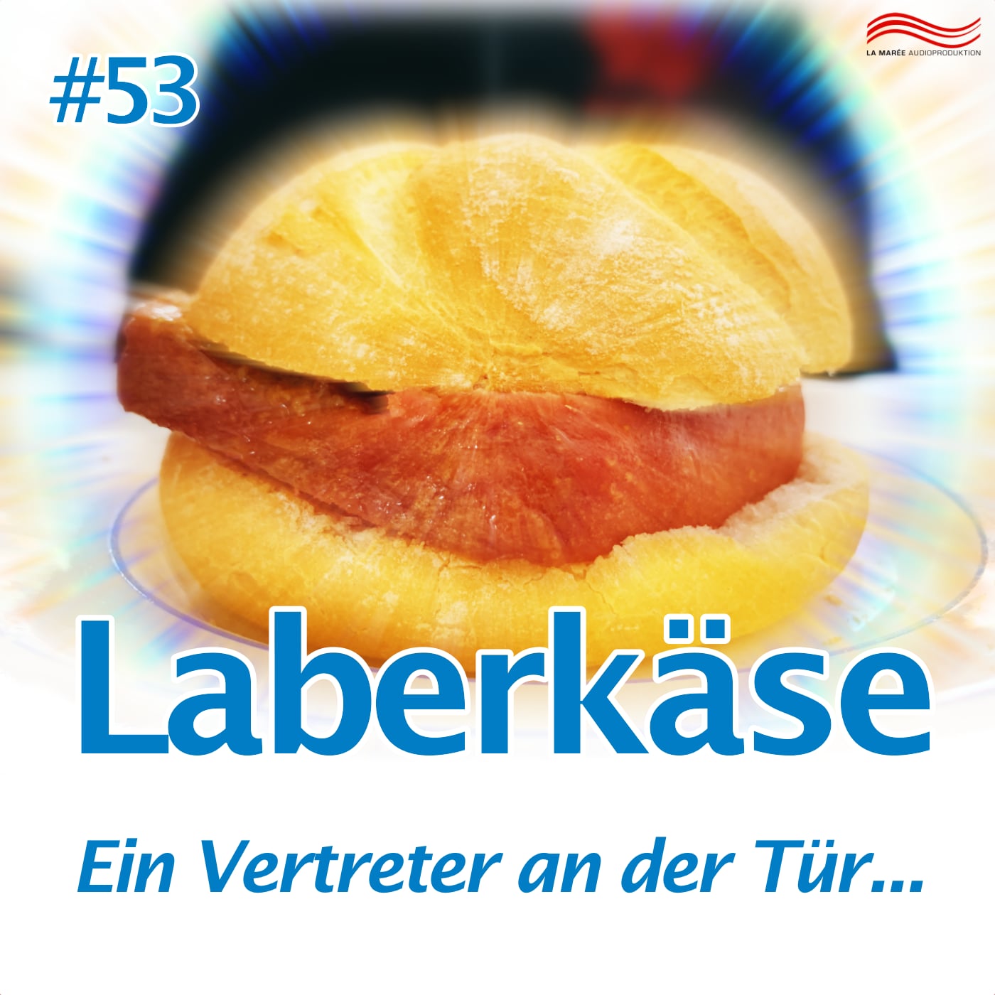 Laberkäse #53 – Ein Vertreter an der Tür...