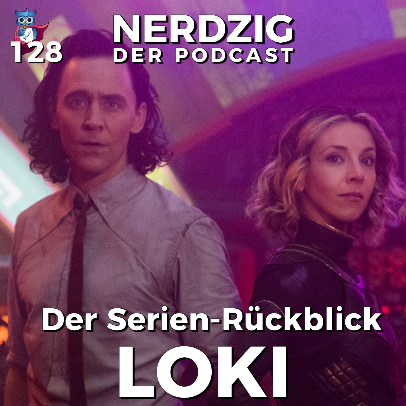Nerdzig - Der Podcast #128 – Loki - Der Serienrückblick