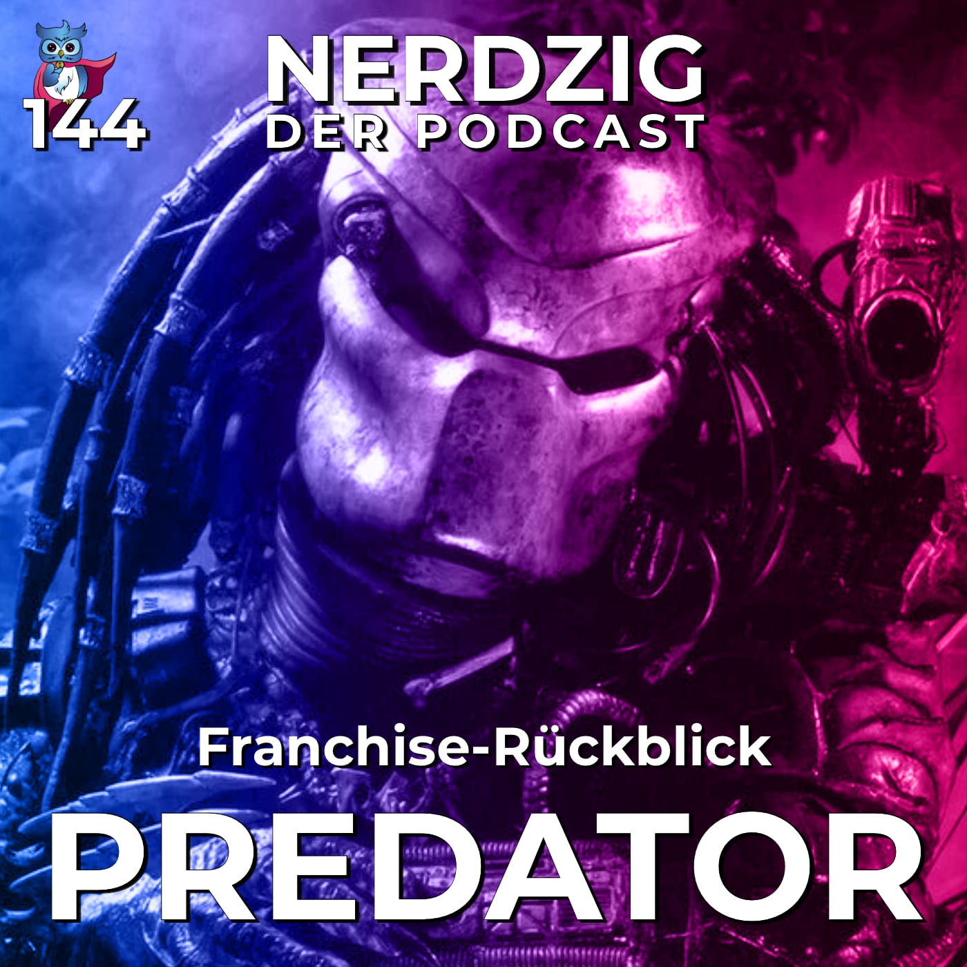 Nerdzig - Der Podcast #144 – Die Predator-Filme. Ein Rückblick
