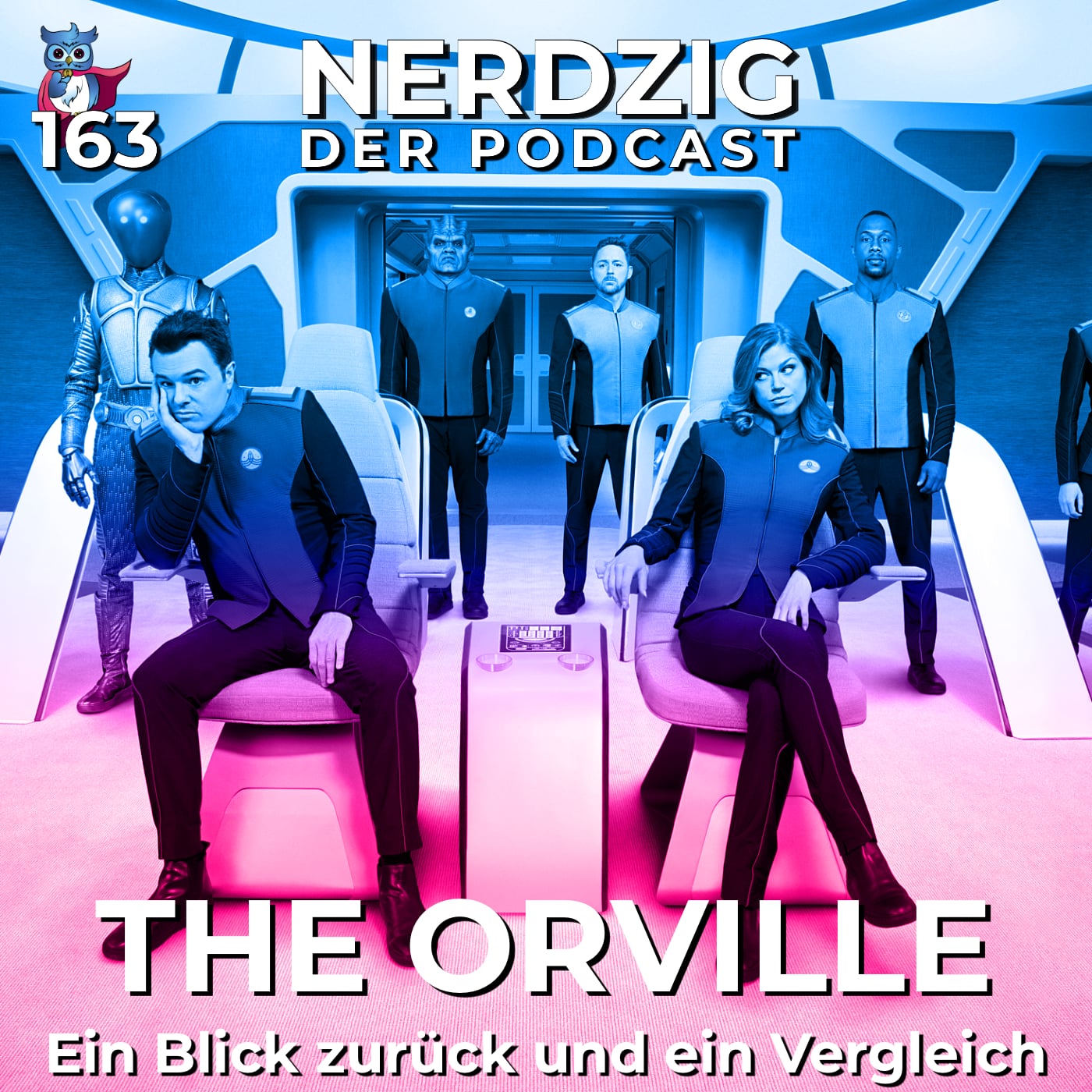 Nerdzig - Der Podcast #163 – The Orville Rückblick