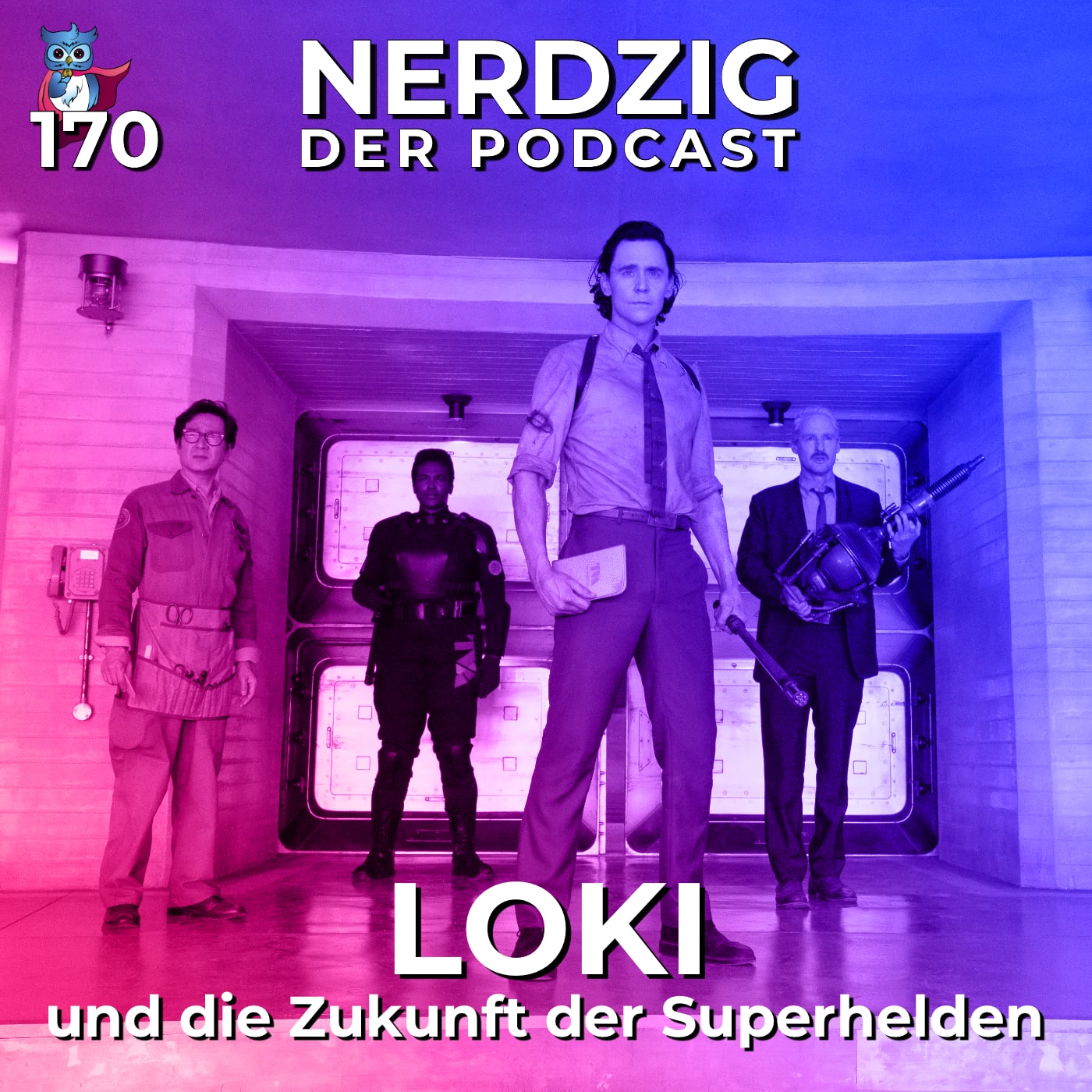 Nerdzig - Der Podcast #170 – Loki: Rückblick auf die 2. Staffel und die Zukunft der Superhelden