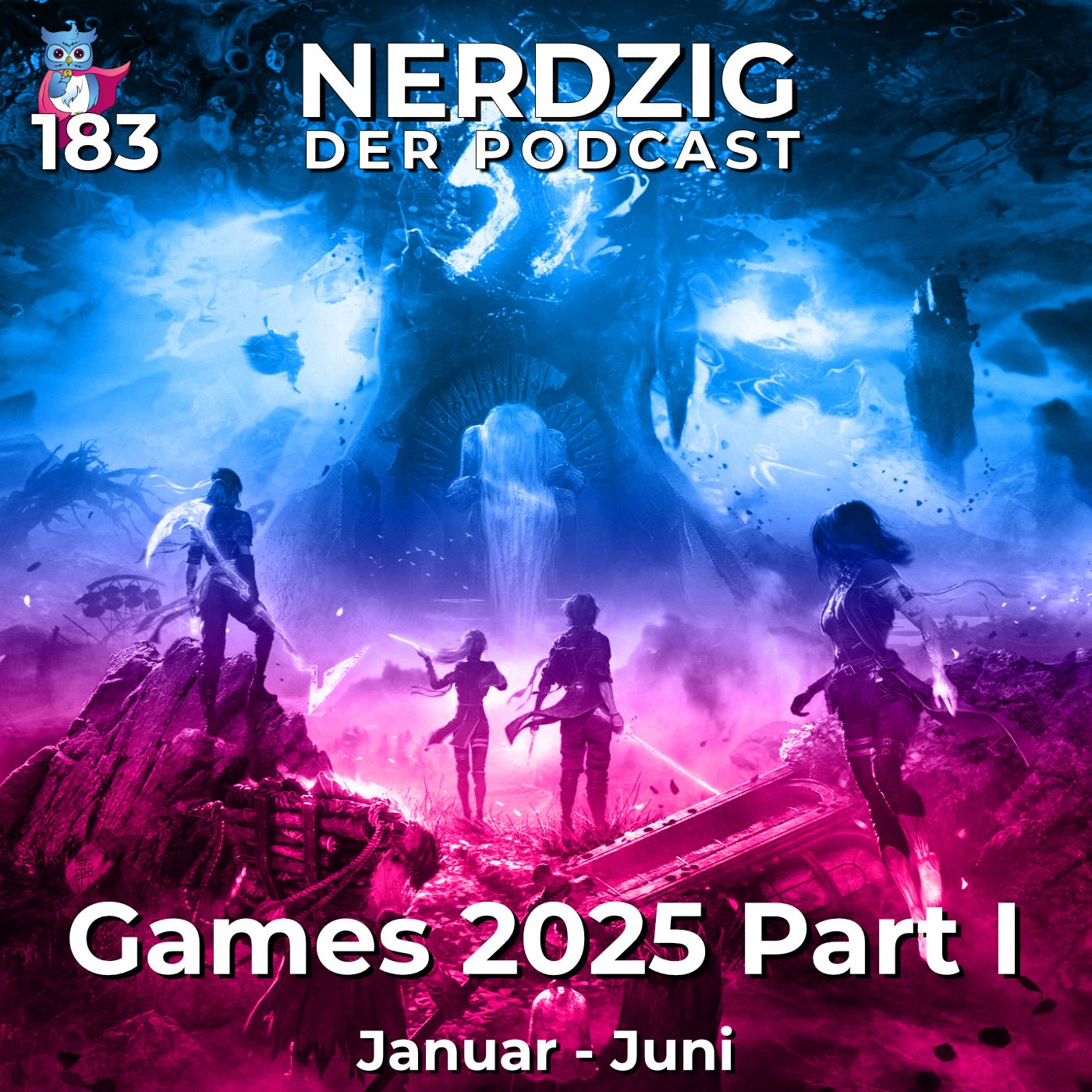 Nerdzig - Der Podcast #183 – Games 2025 Part 1 - Das Spielehalbjahr 2025 Januar bis Juni 