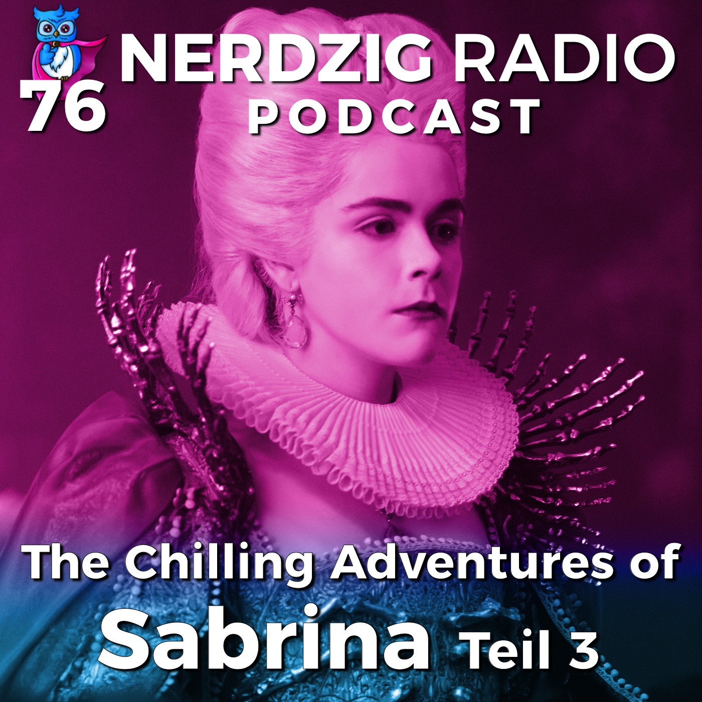 Nerdzig Radio #76 – The Chilling Adventures of Sabrina, Teil 3