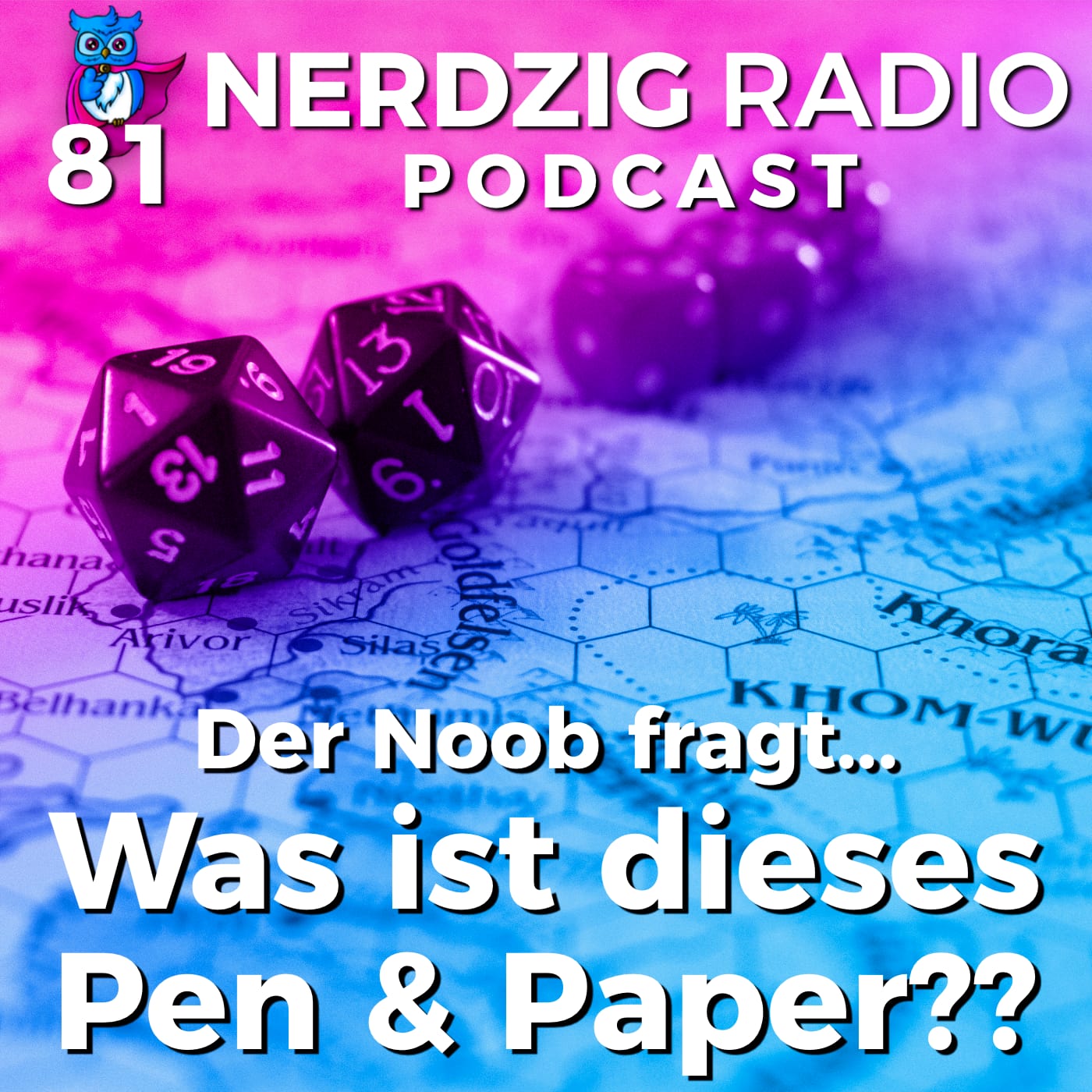 Nerdzig Radio #81 – Was ist denn dieses Pen & Paper?? 