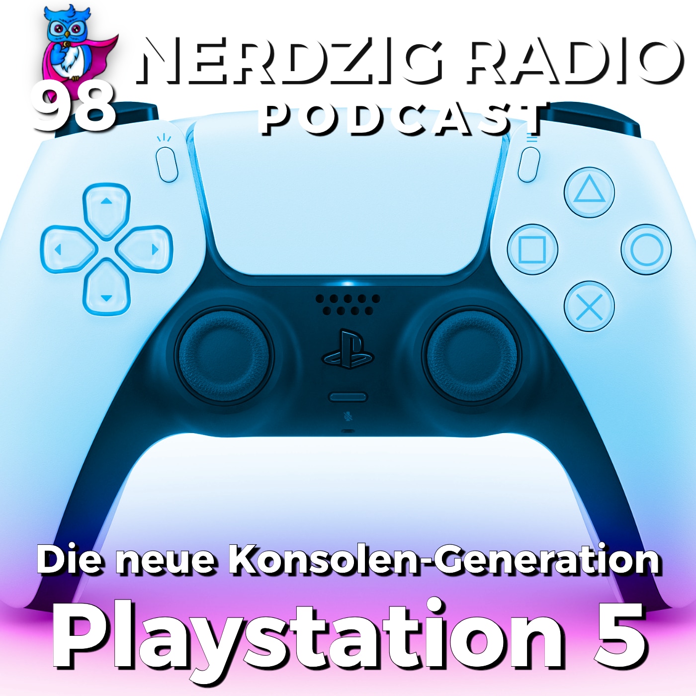 Nerdzig Radio #98 – Playstation 5 - unsere Meinungen