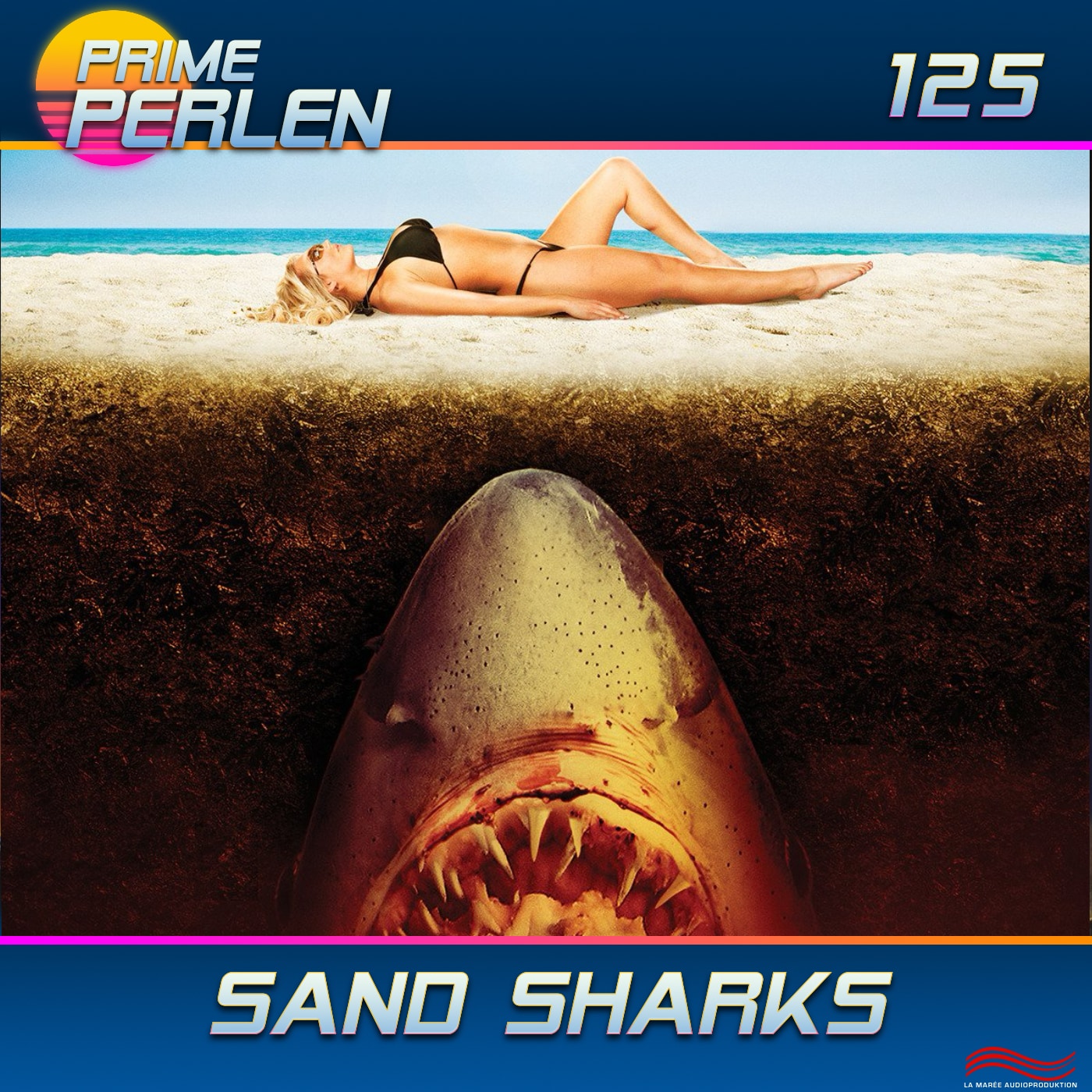 Prime Perlen #125 – Sand Sharks