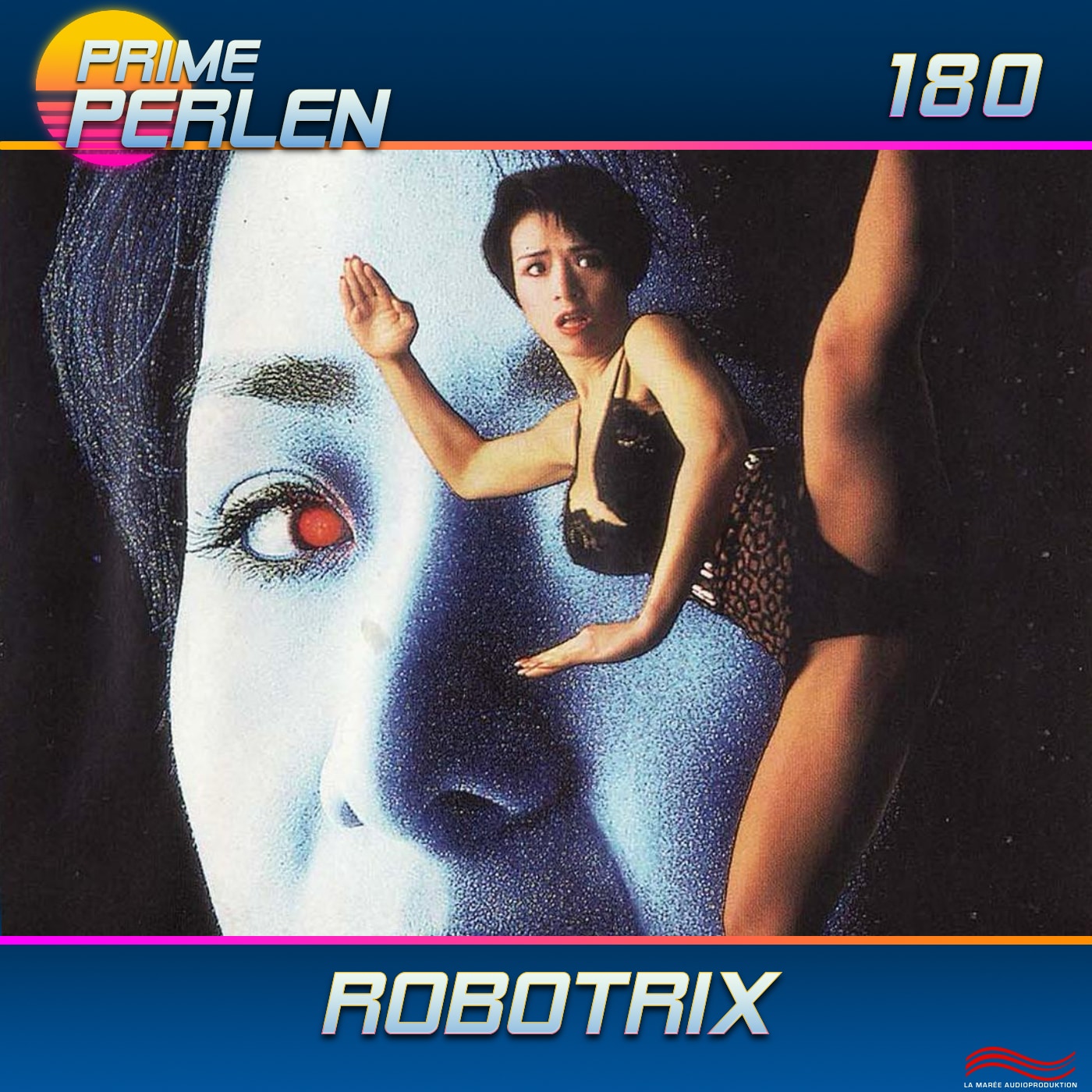 Prime Perlen #180 – Robotrix