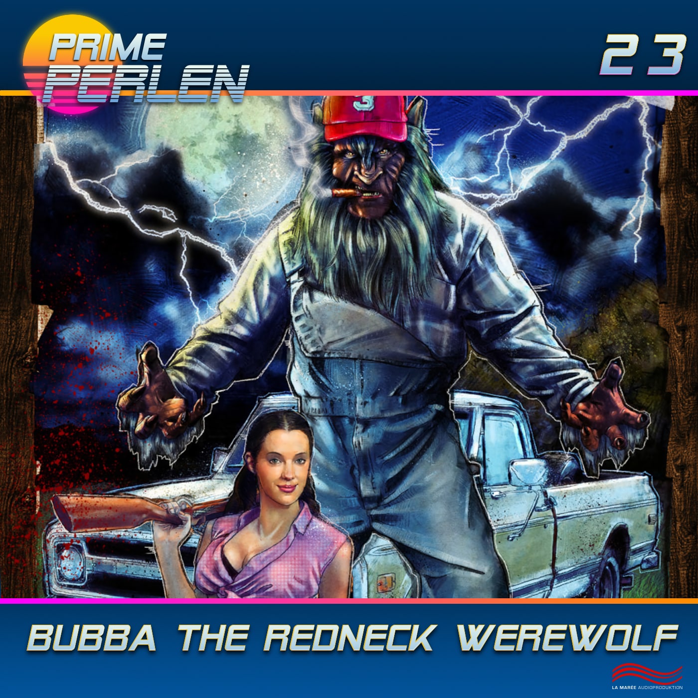 Prime Perlen #23 - Bubba, The Redneck Werewolf