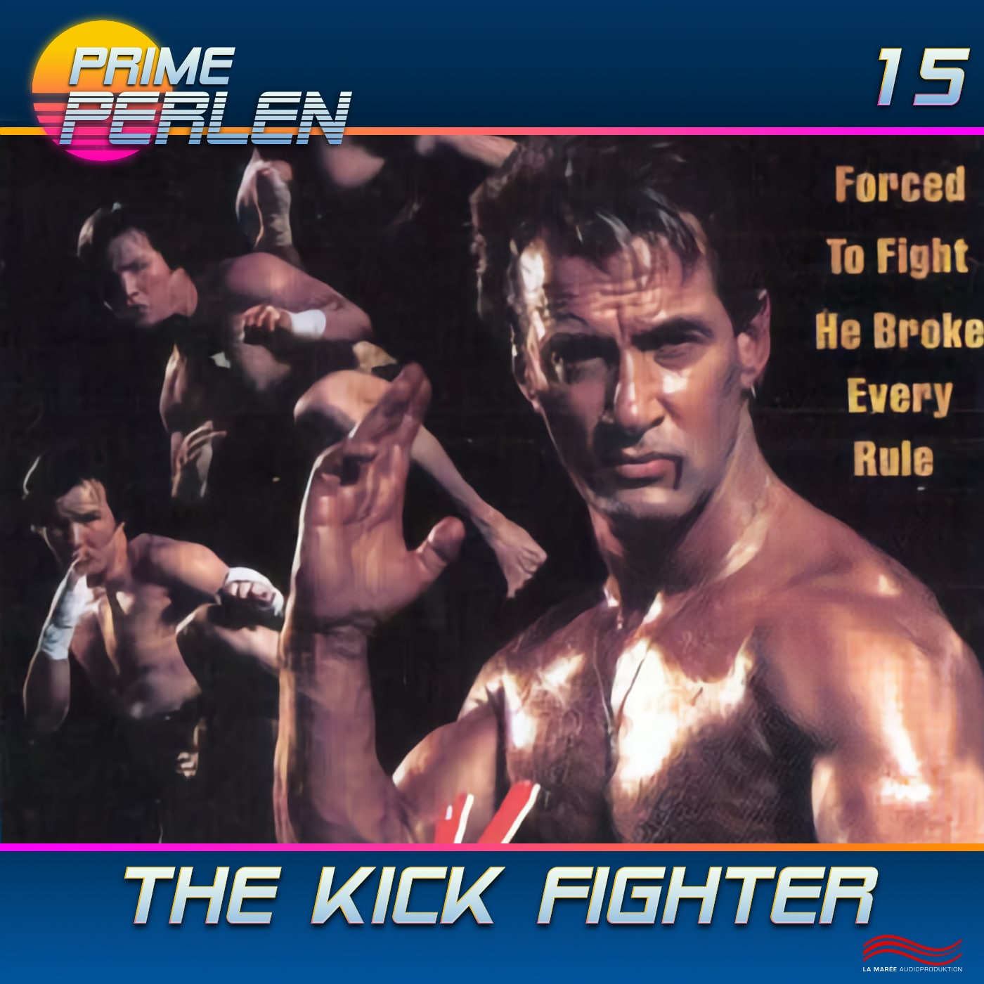 Prime Perlen #15 - The Kick Fighter (1989)
