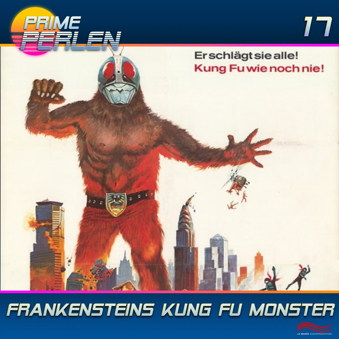 Prime Perlen #17 - Frankensteins Kung Fu-Monster