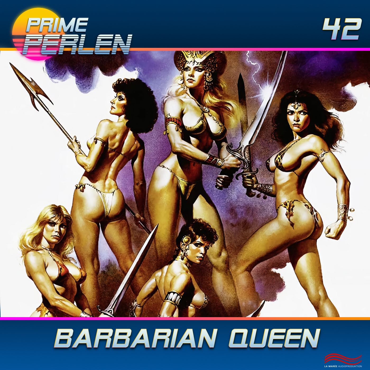 Prime Perlen #42 – Barbarian Queen