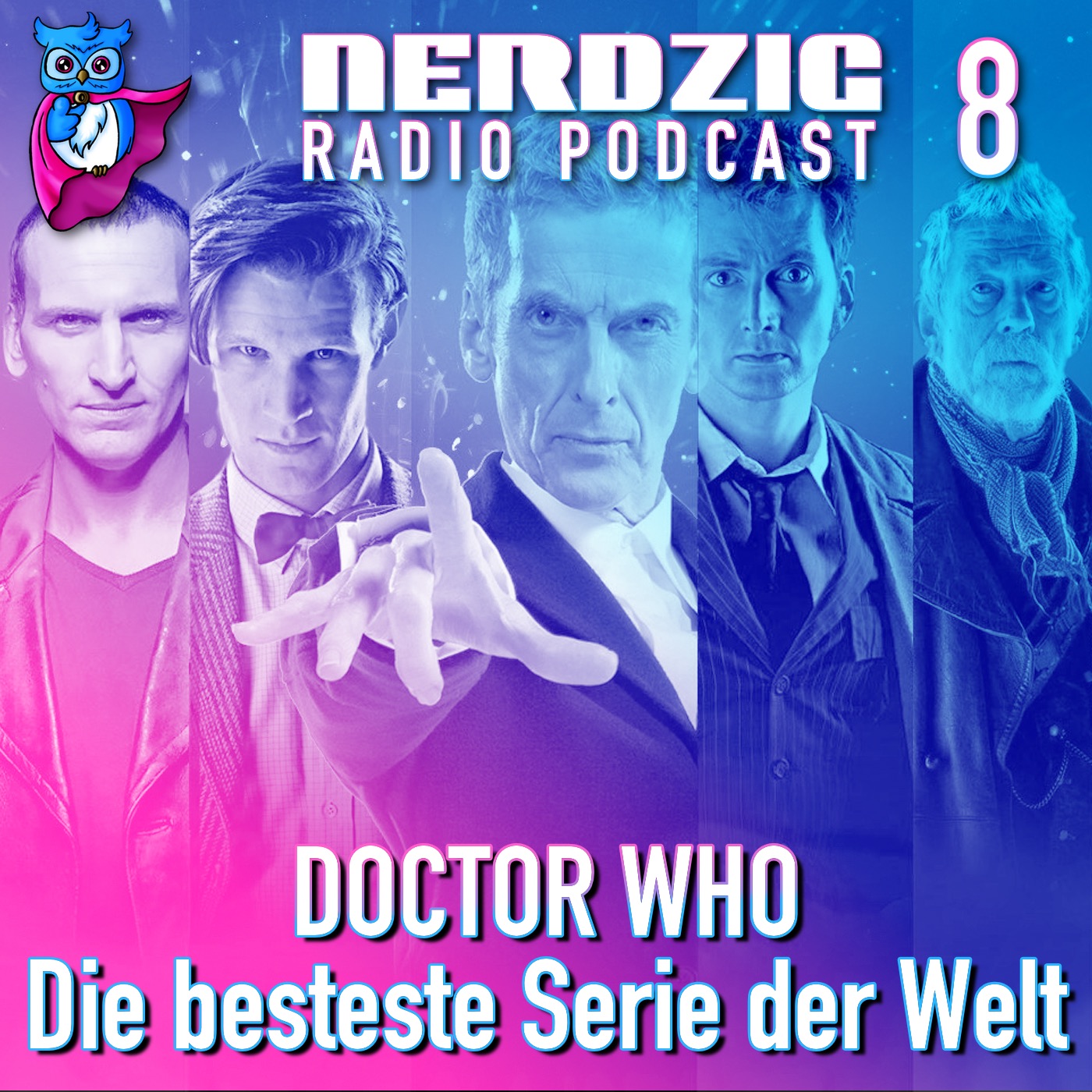 Nerdzig Radio #8 Doctor Who - die besteste Serie der Welt
