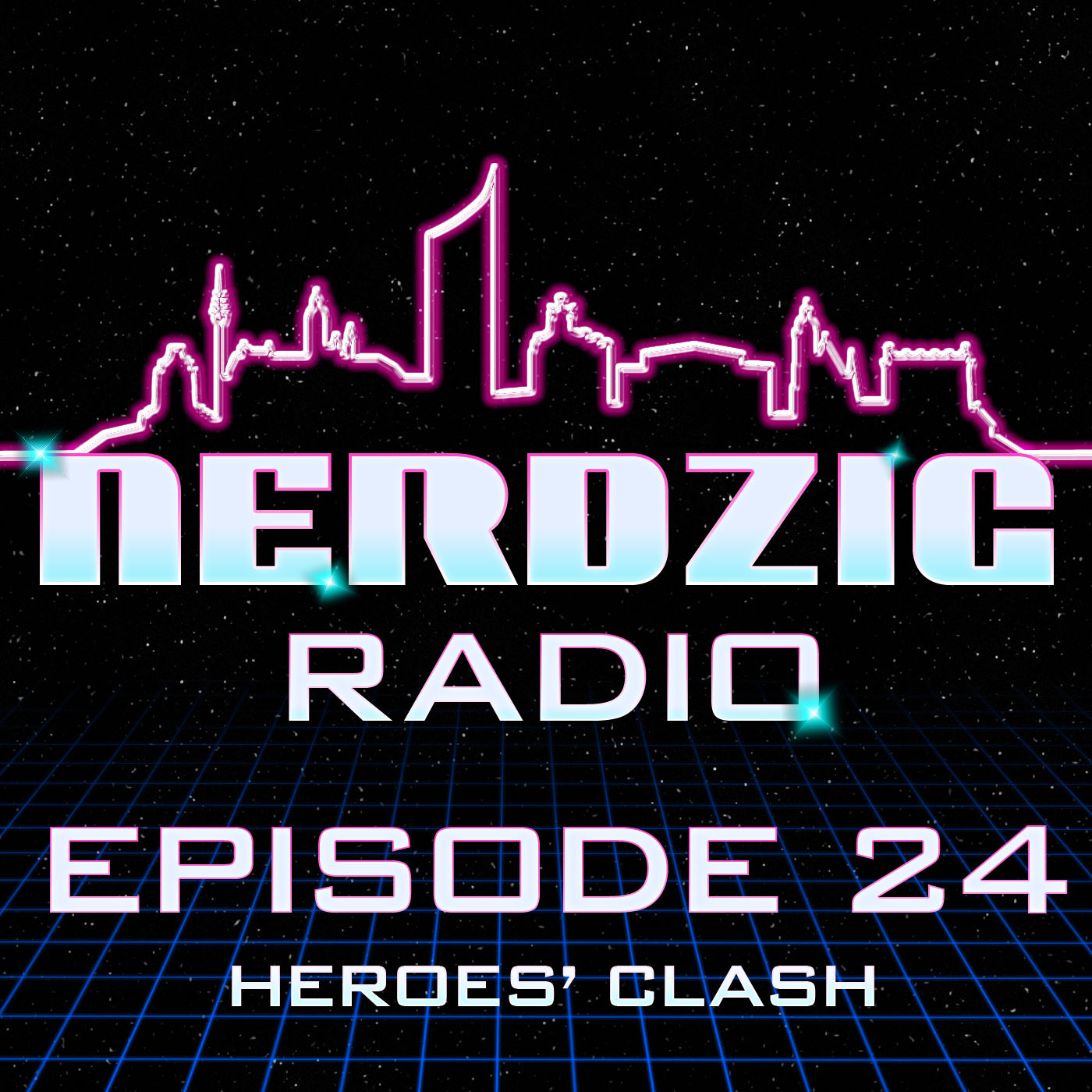 Nerdzig Radio #24 Heroes' Clash I